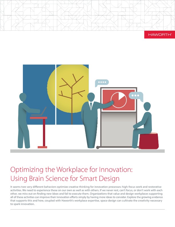 Optimizing the Workplace for Innovation: Using Brain Science for Smart Design